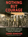 Nothing but Courage